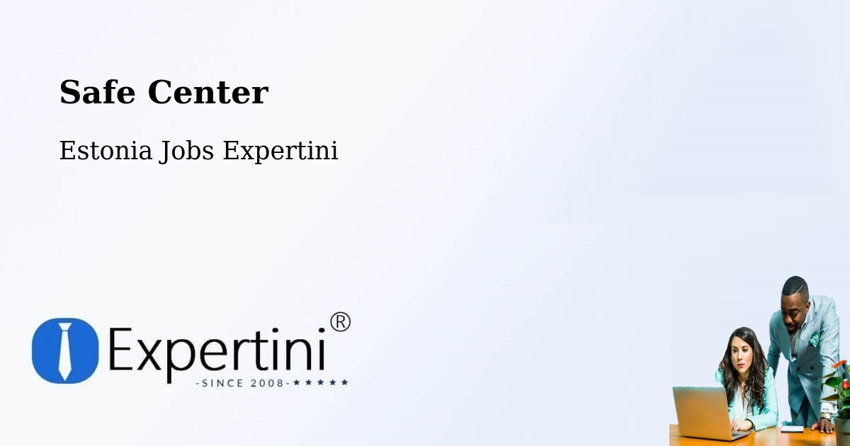 Safety Center – Pärnu - Estonia Jobs Expertini